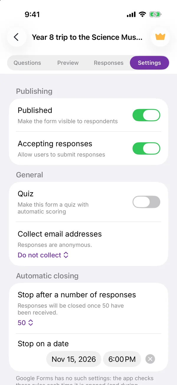 The Settings tab of a form in the app on an iPhone, with Accepting responses switched on and automatic closing set to 50 responses or November 15, 2026 at 6:00 PM