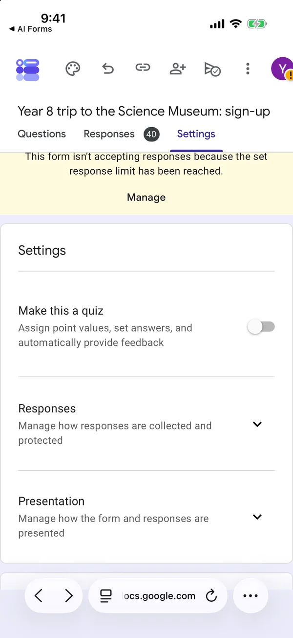 The Google Forms editor in Safari showing 40 responses and a yellow banner saying the form isn’t accepting responses because the set response limit has been reached