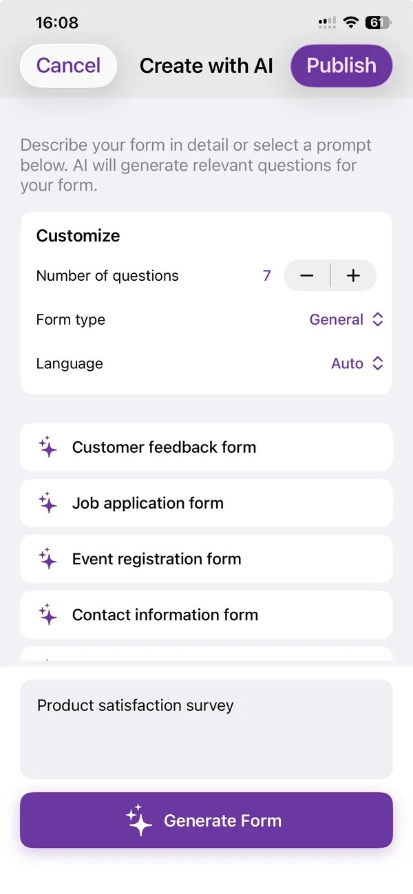 The Create with AI screen in the AI Form Builder app on an iPhone, with the prompt Product satisfaction survey and the number of questions set to 7