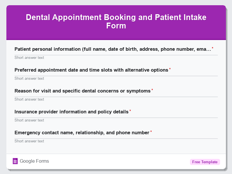 Dental Appointment Booking and Patient Intake Form