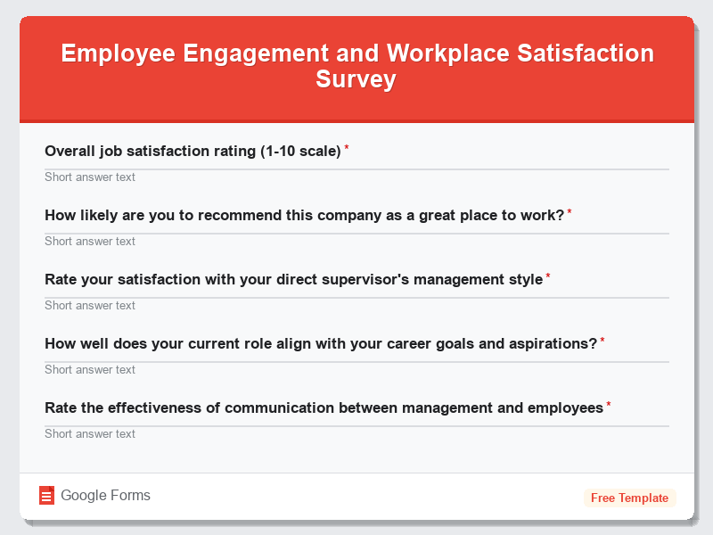 Employee Engagement and Workplace Satisfaction Survey