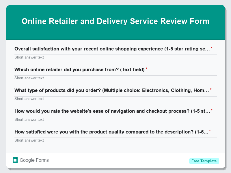 Online Retailer and Delivery Service Review Form
