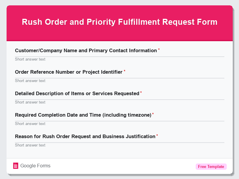 Rush Order and Priority Fulfillment Request Form
