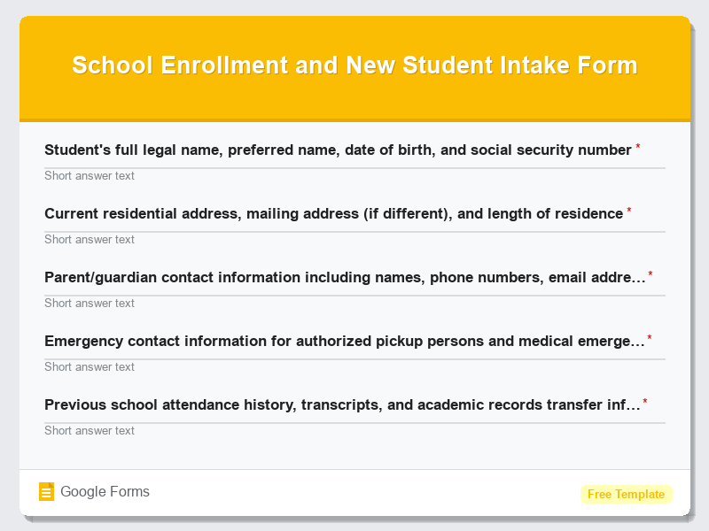 School Enrollment and New Student Intake Form